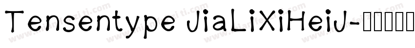 Tensentype JiaLiXiHeiJ字体转换
